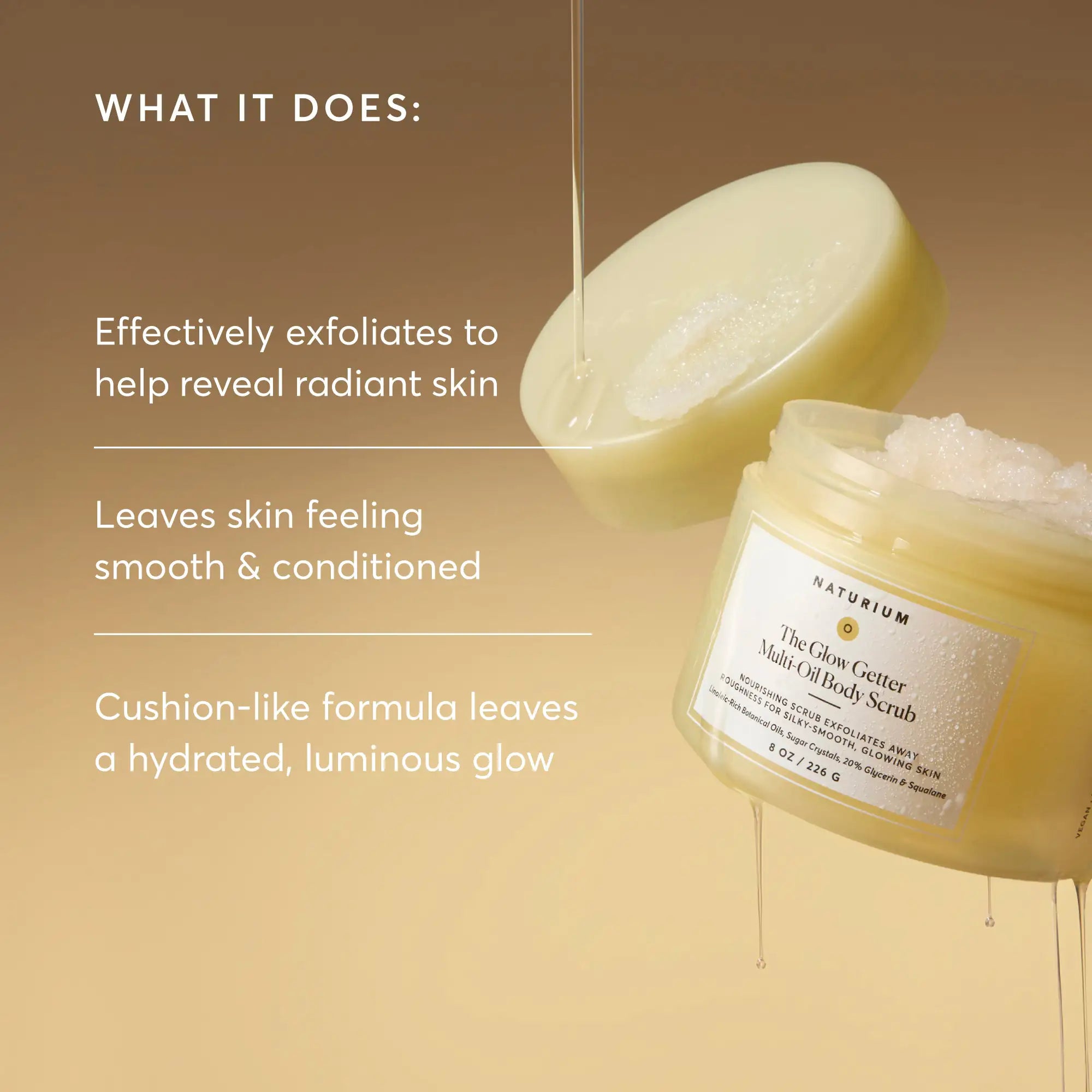 the-glow-getter-multi-oil-body-scrub-s8 NATR-40028-Alt-Image-TheGlowGetterMulti-OilBodyScrub-02.webp